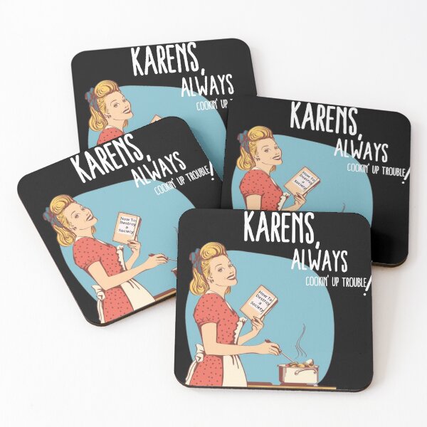Item preview, Karens, Always Cookin' Up Trouble! (Black)- Karen Meme, Calm Down Karen, Simmer Down Karen, Not Today Karen, Funny Karen Meme, Funny Meme, Karen, Vintage, Comic Book, Pop, Cooking, Society designed and sold by CaptianCringe.