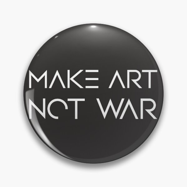Item preview, Make Art Not War designed and sold by AscendMerch.