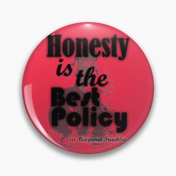 Item preview, Honesty is the best policy - sir Benjamin Franklin designed and sold by SueSakpal.
