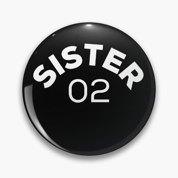 Item preview, Funny Sister 02 Gifts, Cute Matching Design for Sisters Tee designed and sold by PrintOfi.