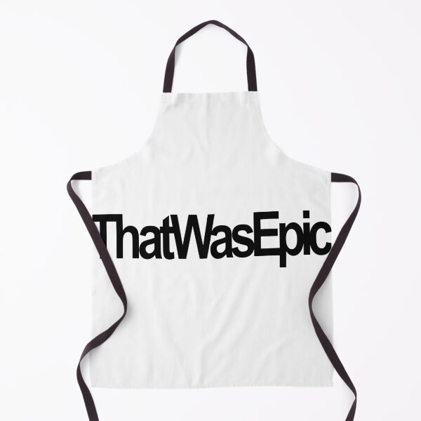 Item preview, thatwasepic That Was Epic designed and sold by PUNCH ME IN SHOP.