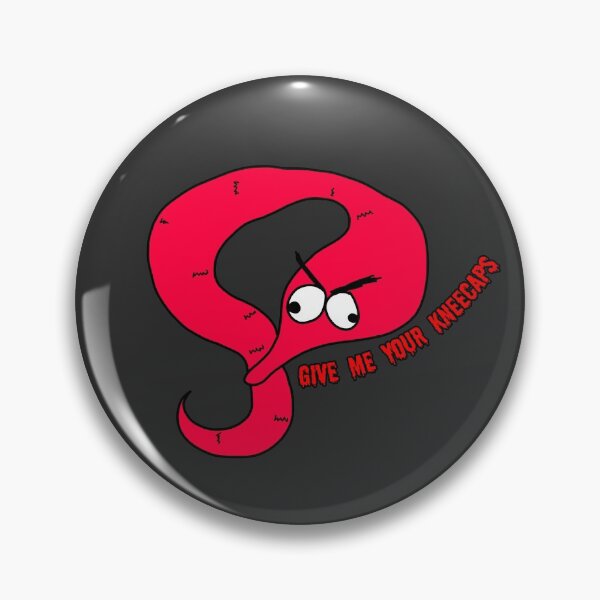 Item preview, Give me Your Kneecaps Red Worm on a string funny meme designed and sold by Unboltingcat.