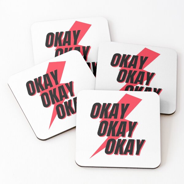Item preview, Okay Okay Okay designed and sold by TTOLEDO10K.