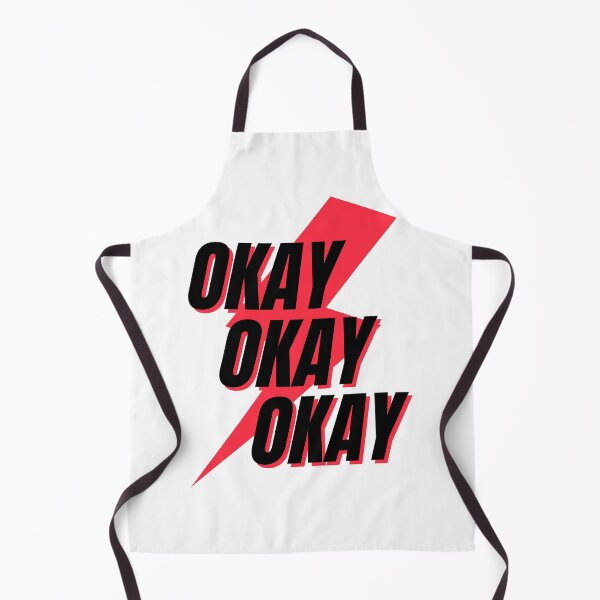 Item preview, Okay Okay Okay designed and sold by TTOLEDO10K.