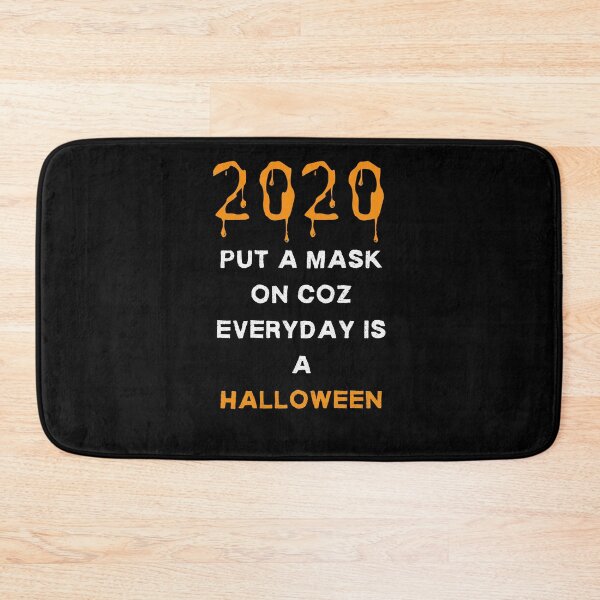 Item preview, Put A Mask On Coz Everyday Is A Halloween designed and sold by somebasic.