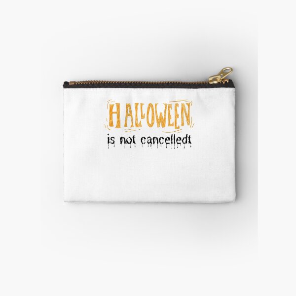 Item preview, Halloween Is Not Cancelledt designed and sold by somebasic.