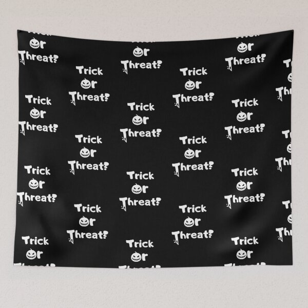 Item preview, Trick Or Threat? designed and sold by somebasic.