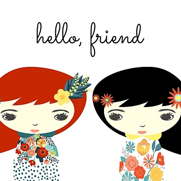 Artwork thumbnail, Hello, Friend by ruby + acorn