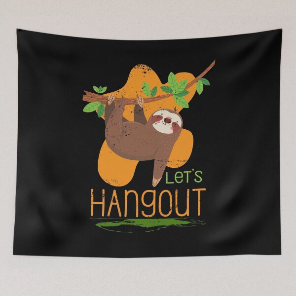 Item preview, Funny Let's Hangout Sloth designed and sold by bestshirtdesign.