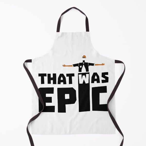 Item preview, ThatWasEpic That Was Epic designed and sold by PUNCH ME IN SHOP.