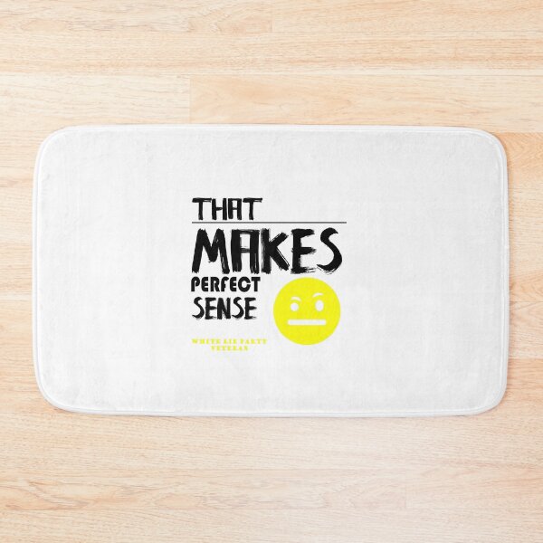 Item preview, White lie Party Fact - That makes sense designed and sold by PacificStreams.