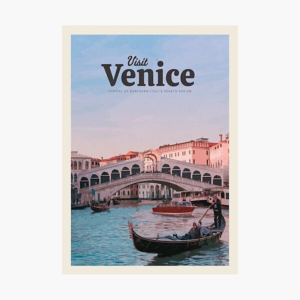 Visit Venice  Photographic Print