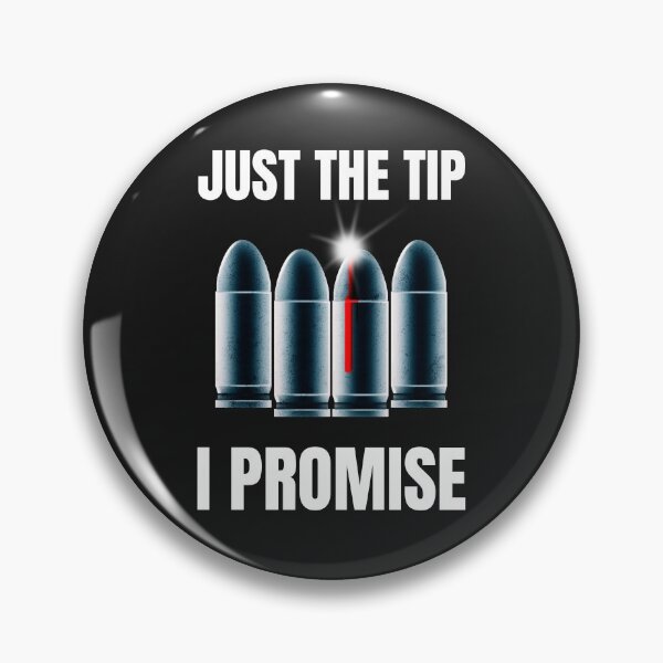 Item preview, Just The Tip I Promise designed and sold by AscendMerch.