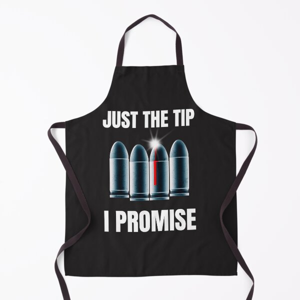 Item preview, Just The Tip I Promise designed and sold by AscendMerch.