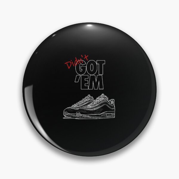 Item preview, Didn't GOT 'EM Air Max designed and sold by guoshengz.