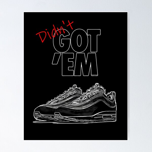 Didn't GOT 'EM Air Max