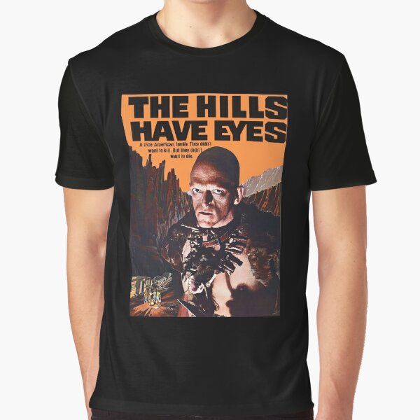 the hills have eyes t shirt