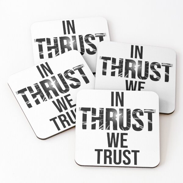 Item preview, In Thrust We Trust designed and sold by LimaEchoAlpha.