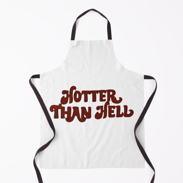 Item preview, Hotter than hell designed and sold by orsiches.