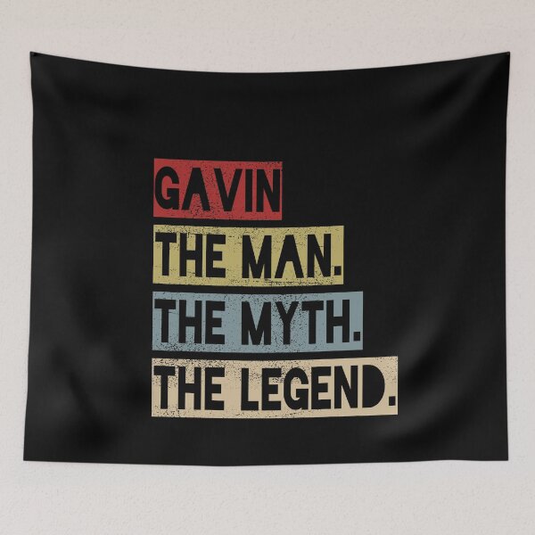 Item preview, Gavin - The Man. The Myth. The Legend. designed and sold by CustomParadise.