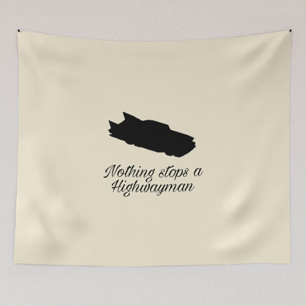 Item preview, Nothing stops a Highwayman designed and sold by tnghtbglsr.