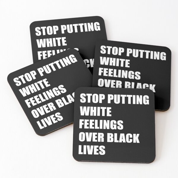 Item preview, Stop Putting White Feeling Over Black Live Protest  designed and sold by Mariano Topno.