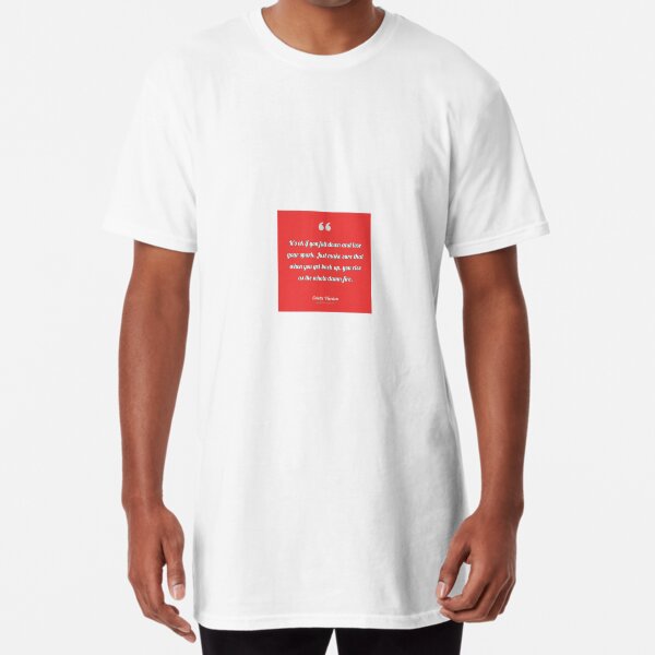 It's ok if you fall down and lose your spark. Just make... – Colette Werden Long T-Shirt