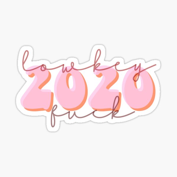 Item preview, lowkey fuck 2020 designed and sold by pnkrose.