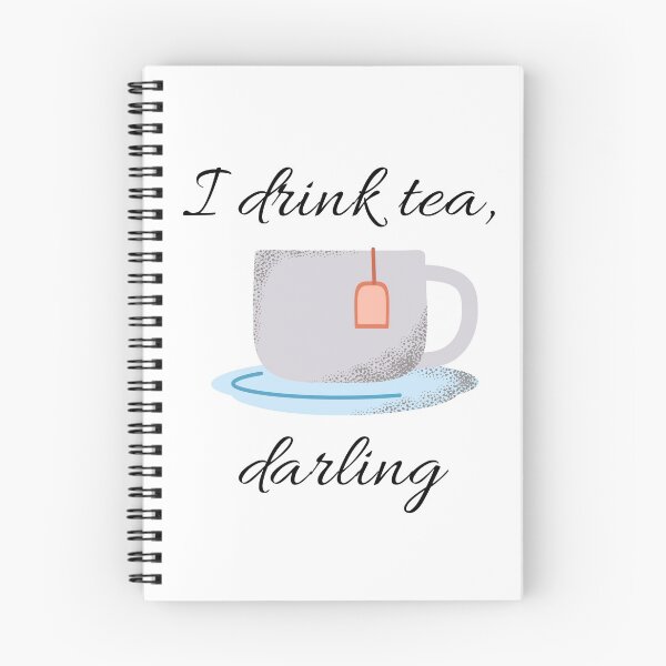 Artikelvorschau, Zitat 'Ich trinke Tee, Liebling' mit einer Teetasse entworfen und verkauft von rosemarydrawing.