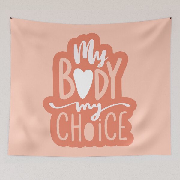 Item preview, My Body My Choice Body Positive Self love & Self care Love your body designed and sold by Mindy Bubble.