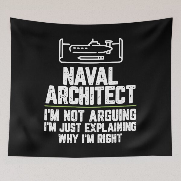 Item preview, Naval architect I'm Not Arguing I'm Just Explaining Why I'm Right Naval architect Gift Funny Shirt Novelty Gag Gift Office Desk Boss Gift designed and sold by Orange Pieces.