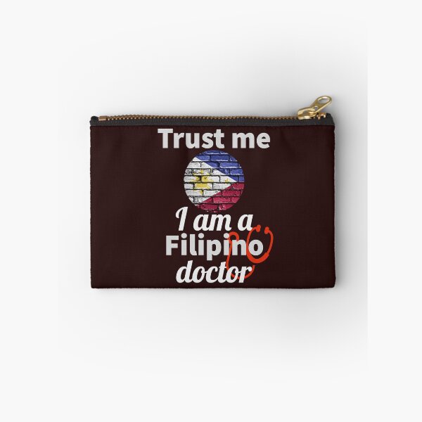 Item preview, trust me, i am a filipino doctor. designed and sold by doctors-apparel.