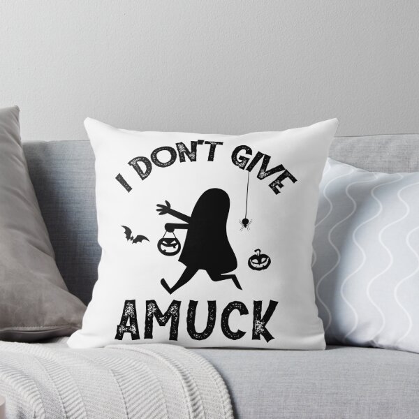 Item preview, I don't Give Amuck - halloween gift scary designed and sold by DiogoCalheiros.