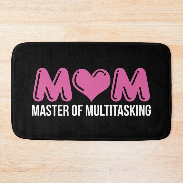 Item preview, Mom - Master of Multitasking designed and sold by wazoosi.