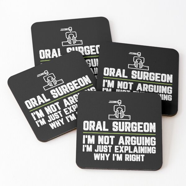 Item preview, Oral surgeon I'm Not Arguing I'm Just Explaining Why I'm Right Oral surgeon Gift Funny Shirt Novelty Gag Gift Office Desk Boss Gift designed and sold by Orange Pieces.