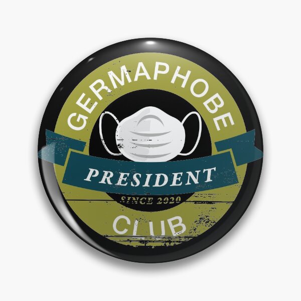 Item preview, Germaphobe Club President designed and sold by Magic-Moon.