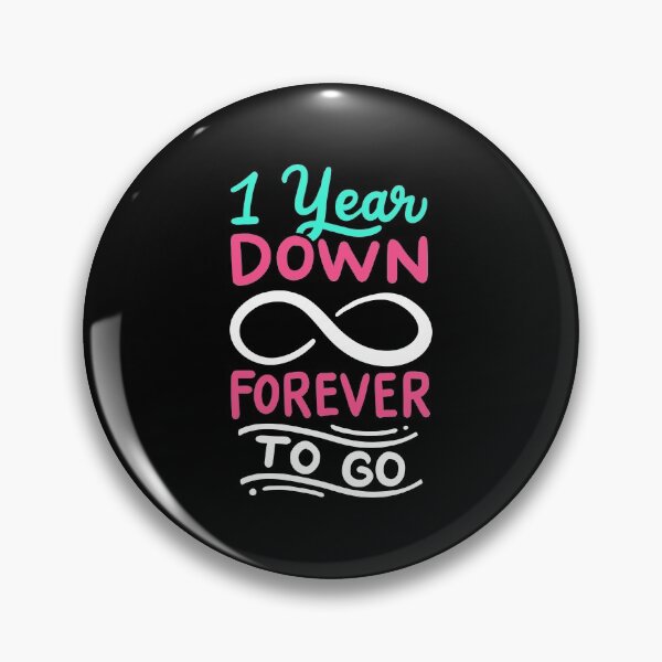 Item preview, 1st Wedding Anniversary - 1 Year Down Forever To Go designed and sold by haselshirt.