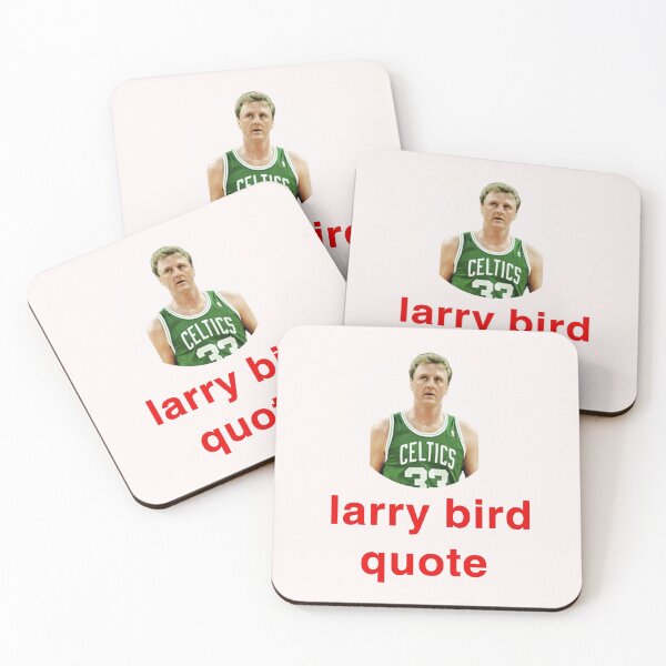 Item preview, cita de larry bird designed and sold by MagasinShoppe.