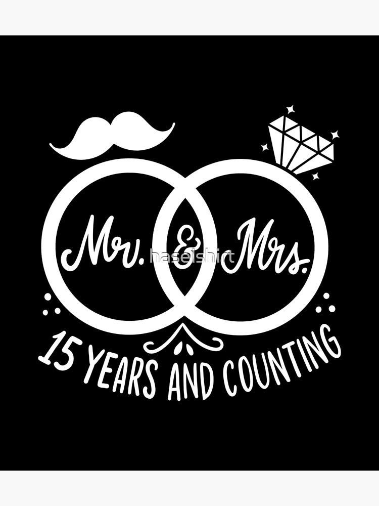 Velocidad supersónica Prestado Huelga Tarjetas de felicitación «15 ° aniversario de bodas - Sr. y Sra. 15 años  casados» de haselshirt | Redbubble