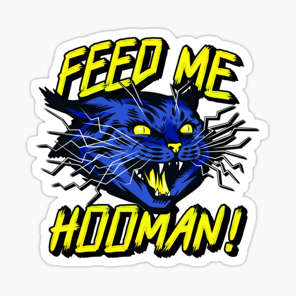 Cat wants to be fed Sticker