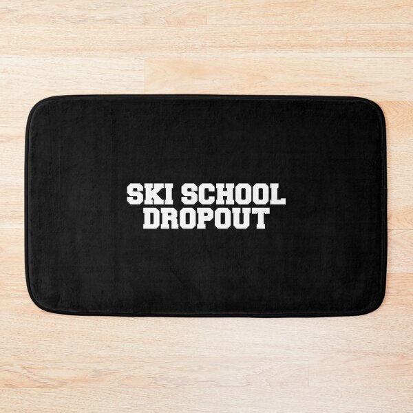 Item preview, Ski school dropout designed and sold by Statim.