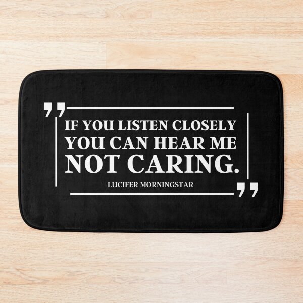 Item preview, If You Listen Closely, You Can Hear Me Not Caring | Lucifer Morningstar  designed and sold by KauzSL.