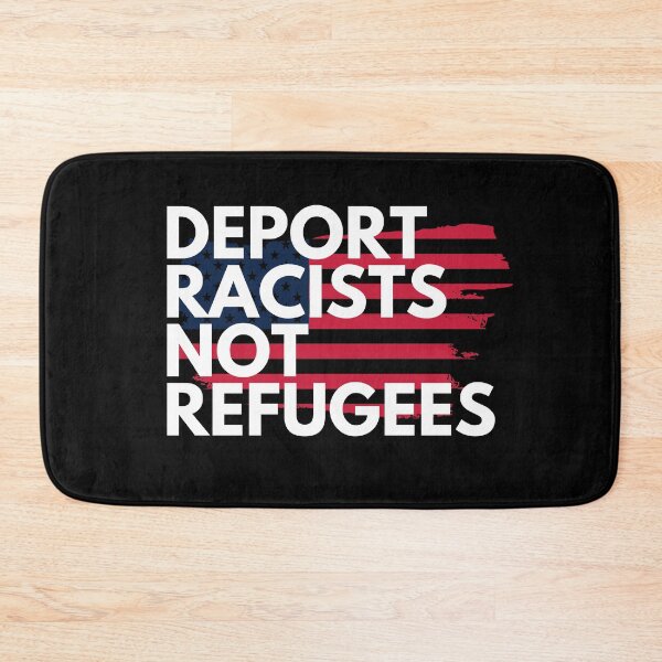 Item preview, Deport racists not refugees designed and sold by CrownsStore.