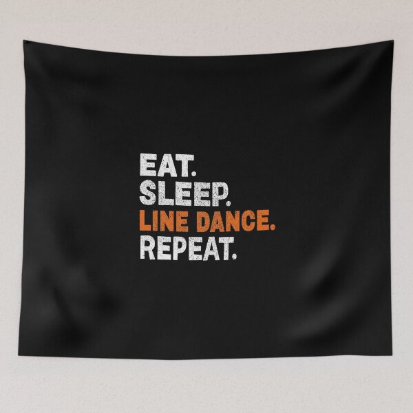 Item preview, Eat Sleep Line Dance Repeat Gift For Dancer designed and sold by haselshirt.
