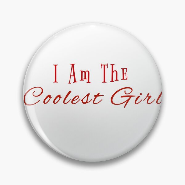 Item preview, The Coolest Girl  designed and sold by StarkidSticker.