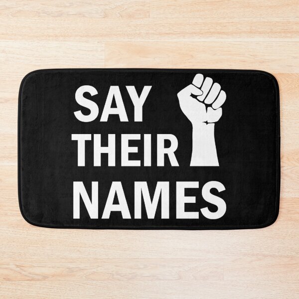 Item preview, Say their names designed and sold by ValentinaHramov.