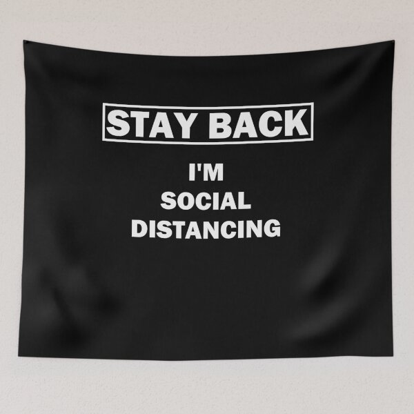 Item preview, Stay Back Im Social Distancing designed and sold by CoolApparelShop.