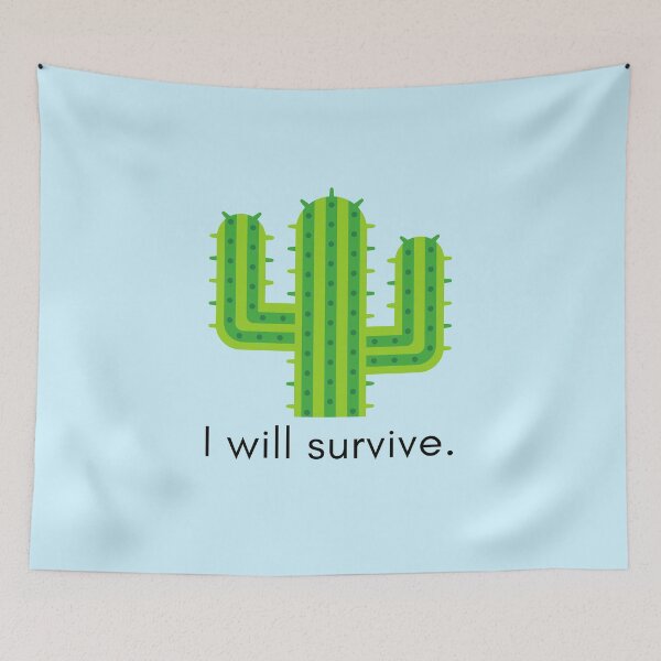 Item preview, I will survive. designed and sold by abidasmaa.