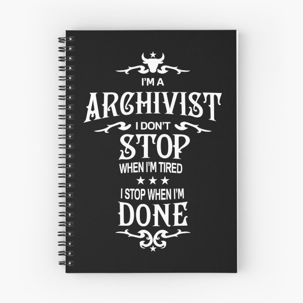 Item preview, Archivist T Shirt - I Don't Stop Gift Item designed and sold by bornmedia.