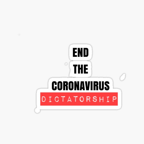 Coronavirus dictatorship Sticker